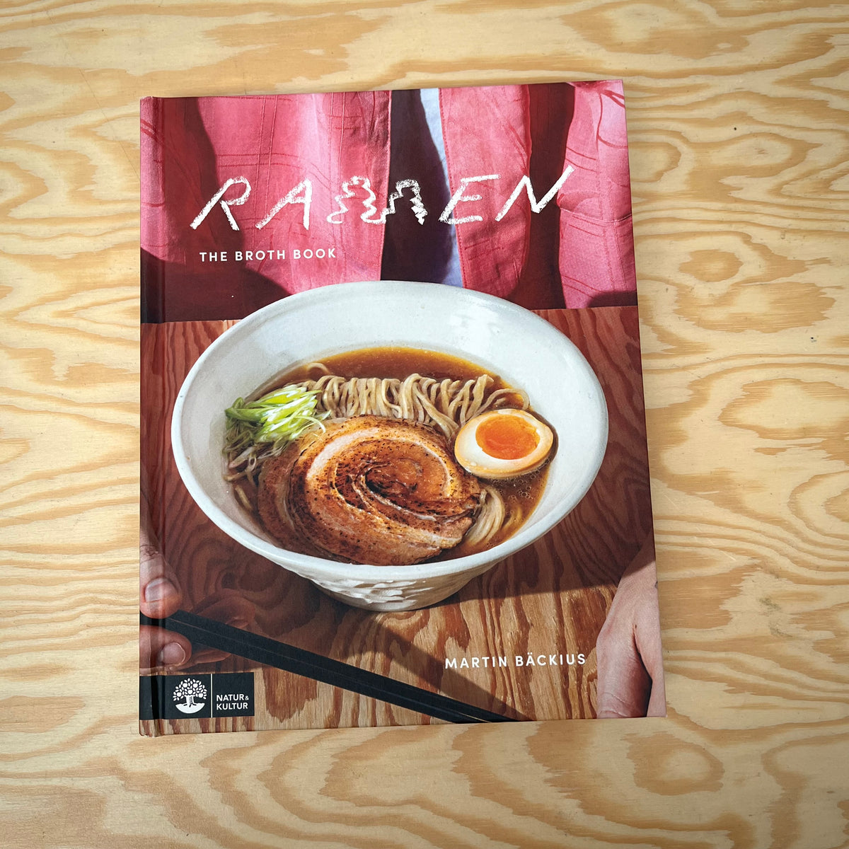Bok - Ramen The Broth Book - Martin Bäckius